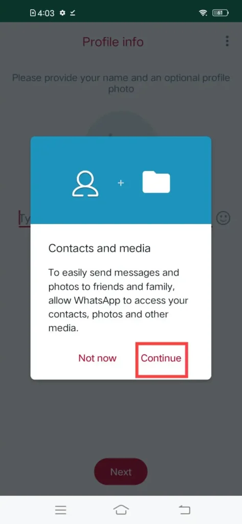 Step 09. Allow Access to Contact and Media